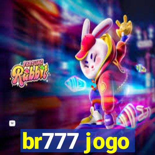 br777 jogo